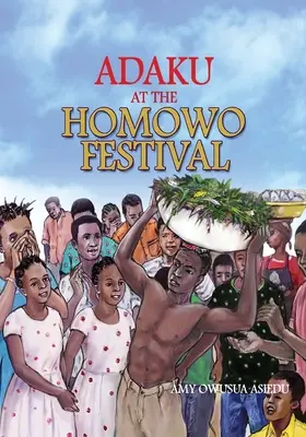 Adaku a Homowo Fesztiválon - Adaku at the Homowo Festival