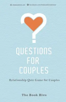 Kérdések pároknak: Párkapcsolati kvízjáték pároknak - Questions for Couples: Relationship Quiz Game for Couples