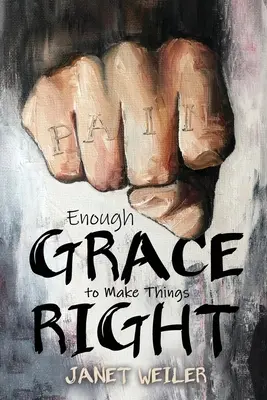 Elég kegyelem ahhoz, hogy a dolgok rendbe jöjjenek - Enough Grace To Make Things Right