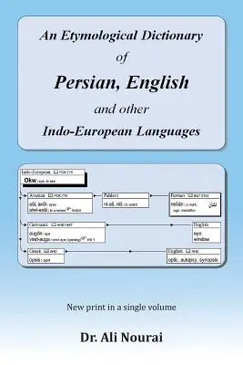 A perzsa, az angol és más indoeurópai nyelvek etimológiai szótára - An Etymological Dictionary of Persian, English and Other Indo-European Languages