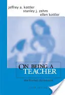 Tanárnak lenni: Az emberi dimenzió - On Being a Teacher: The Human Dimension