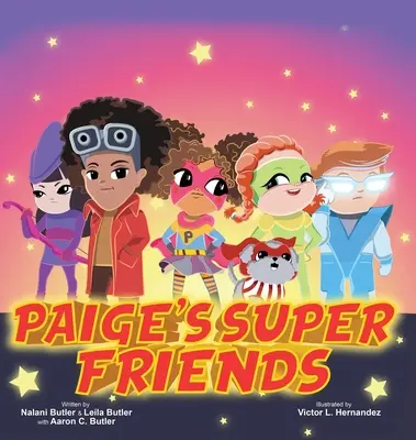 Paige szuper barátai - Paige's Super Friends