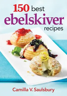 A 150 legjobb ebelskiver recept - 150 Best Ebelskiver Recipes