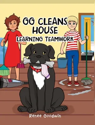 GG Cleans House: Learning Teamwork