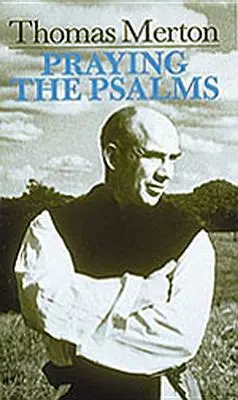 A zsoltárok imádkozása - Praying the Psalms