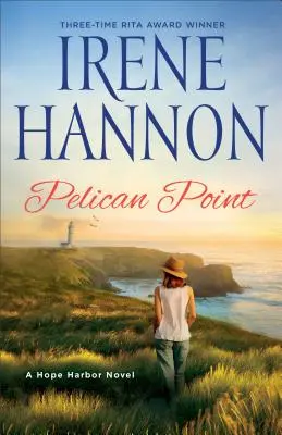 Pelican Point: A Hope Harbor Novel