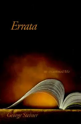 Errata: Egy vizsgált élet - Errata: An Examined Life