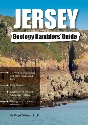 Jersey geológiai vándorkalauz - Jersey Geology Ramblers' Guide