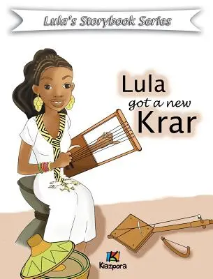 Lula Got a New Krar - Gyermekkönyv - Lula Got a New Krar - Children Book