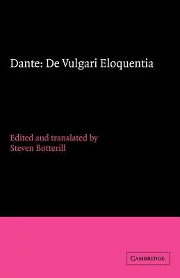 Dante: de Vulgari Eloquentia