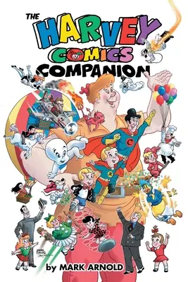 A Harvey Comics Companion - The Harvey Comics Companion