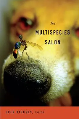 A multispecies szalon - The Multispecies Salon