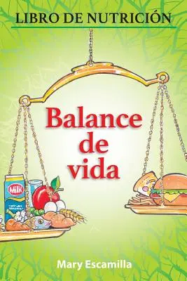 Balance De Vida: Libro De Nutricin