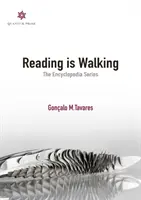 Az olvasás gyaloglás: Az enciklopédia-sorozat - Reading is Walking: The Encyclopedia Series