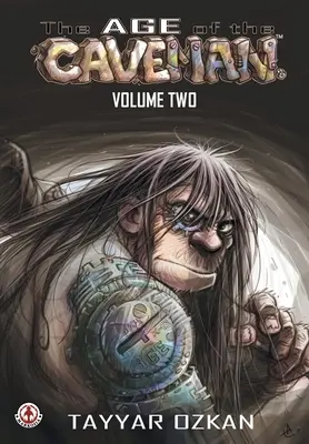 Az ősember kora: 2. kötet - The Age of the Caveman: Volume 2