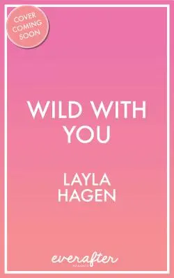 Divočina s vámi - Wild with You