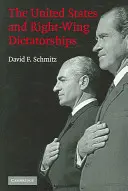 Az Egyesült Államok és a jobboldali diktatúrák, 1965-1989 - The United States and Right-Wing Dictatorships, 1965-1989