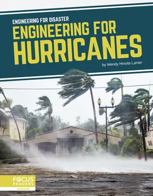 Mérnöki munka a hurrikánokhoz - Engineering for Hurricanes