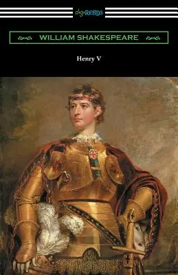 V. Henrik (Henry N. Hudson jegyzeteivel és Charles Harold Herford bevezetőjével) - Henry V (Annotated by Henry N. Hudson with an Introduction by Charles Harold Herford)