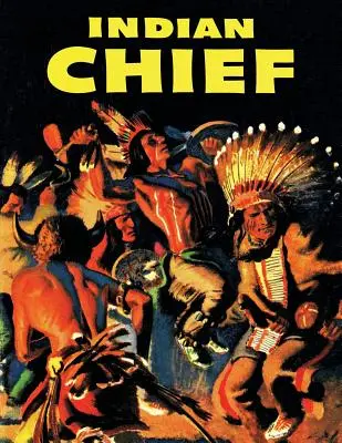 Indián törzsfőnök: A Dell Comics válogatás - Indian Chief: A Dell Comics Selection