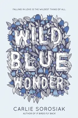 Wild Blue Wonder