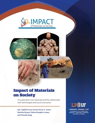 Az anyagok hatása a társadalomra - Impact of Materials on Society