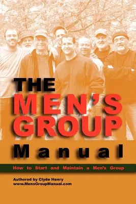 A férfi csoport kézikönyve - The Men's Group Manual