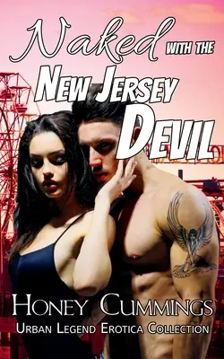 Meztelenül a New Jersey-i ördöggel - Naked with the New Jersey Devil