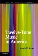 Tizenkét-tónusú zene Amerikában - Twelve-Tone Music in America