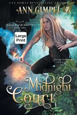 Midnight Court: Egy városi fantasy - Midnight Court: An Urban Fantasy