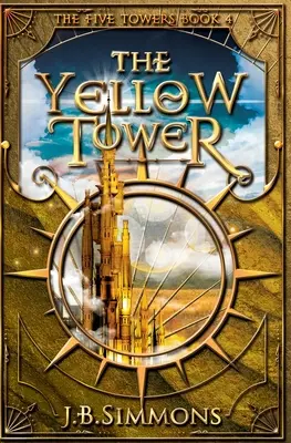 A sárga torony - The Yellow Tower