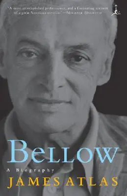 Bellow: Bellow: Egy életrajz - Bellow: A Biography