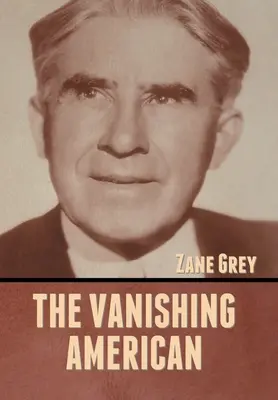 The Vanishing American