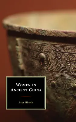 Nők az ókori Kínában - Women in Ancient China