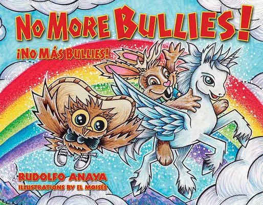 No More Bullies!/no Ms Bullies