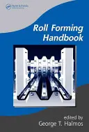 Tekercsformázási kézikönyv - Roll Forming Handbook