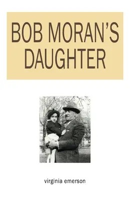 Bob Moran lánya - Bob Moran's Daughter