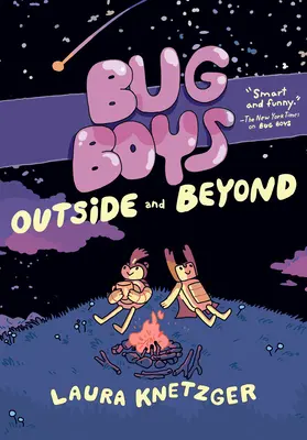 Bug Boys: Outside and Beyond: (Grafikus regény) - Bug Boys: Outside and Beyond: (A Graphic Novel)