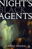 Az éjszaka fekete ügynökei - Night's Black Agents