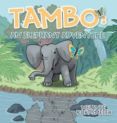 Tambo: Egy elefánt kaland - Tambo: An Elephant Adventure