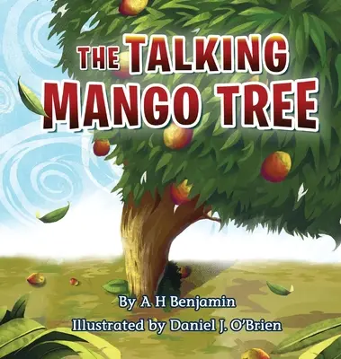 A beszélő mangófa - The Talking Mango Tree