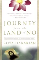 Utazás a nemek földjéről: Egy lánykor a forradalmi Iránban - Journey from the Land of No: A Girlhood Caught in Revolutionary Iran