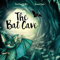 A denevérbarlang - The Bat Cave