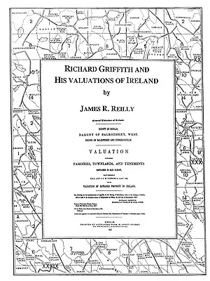 Richard Griffith és Írország értékelései - Richard Griffith and His Valuations of Ireland