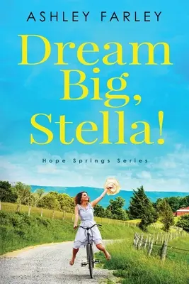 Álmodj nagyot, Stella! - Dream Big, Stella!