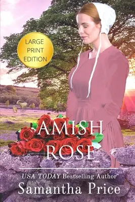 Amish Rose LARGE PRINT: Amish Romance