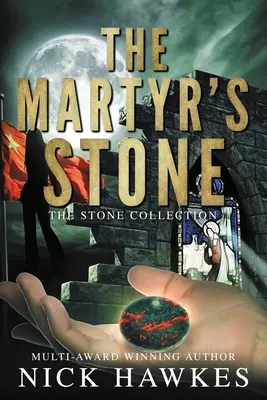 A mártír köve - The Martyr's Stone