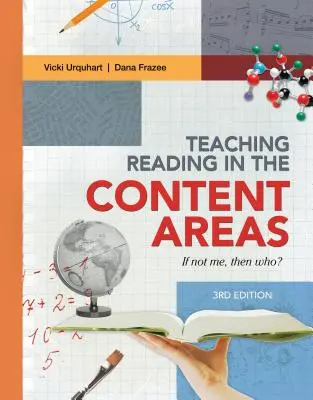 Az olvasás tanítása a tartalmi területeken: Ha nem én, akkor ki? (Felülvizsgált) - Teaching Reading in the Content Areas: If Not Me, Then Who? (Revised)