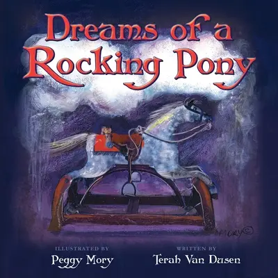 Álmok egy hintázó póniról - Dreams of a Rocking Pony