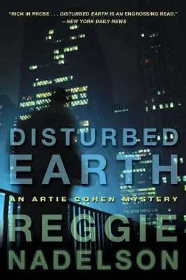 Megzavart Föld: Egy Artie Cohen-rejtély - Disturbed Earth: An Artie Cohen Mystery